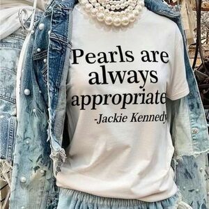 Pearls are always appropriate by Jackie Kennedy!!!!